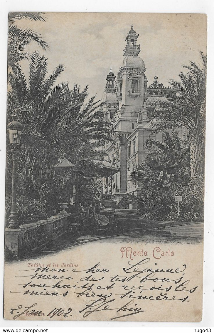 (RECTO / VERSO) MONTE CARLO EN 1902 - THEATRE ET JARDIN - TIMBRE ET CACHET DE MONACO - PLIS ANGLE BAS A GAUCHE ET CENTRE - Teatro De ópera