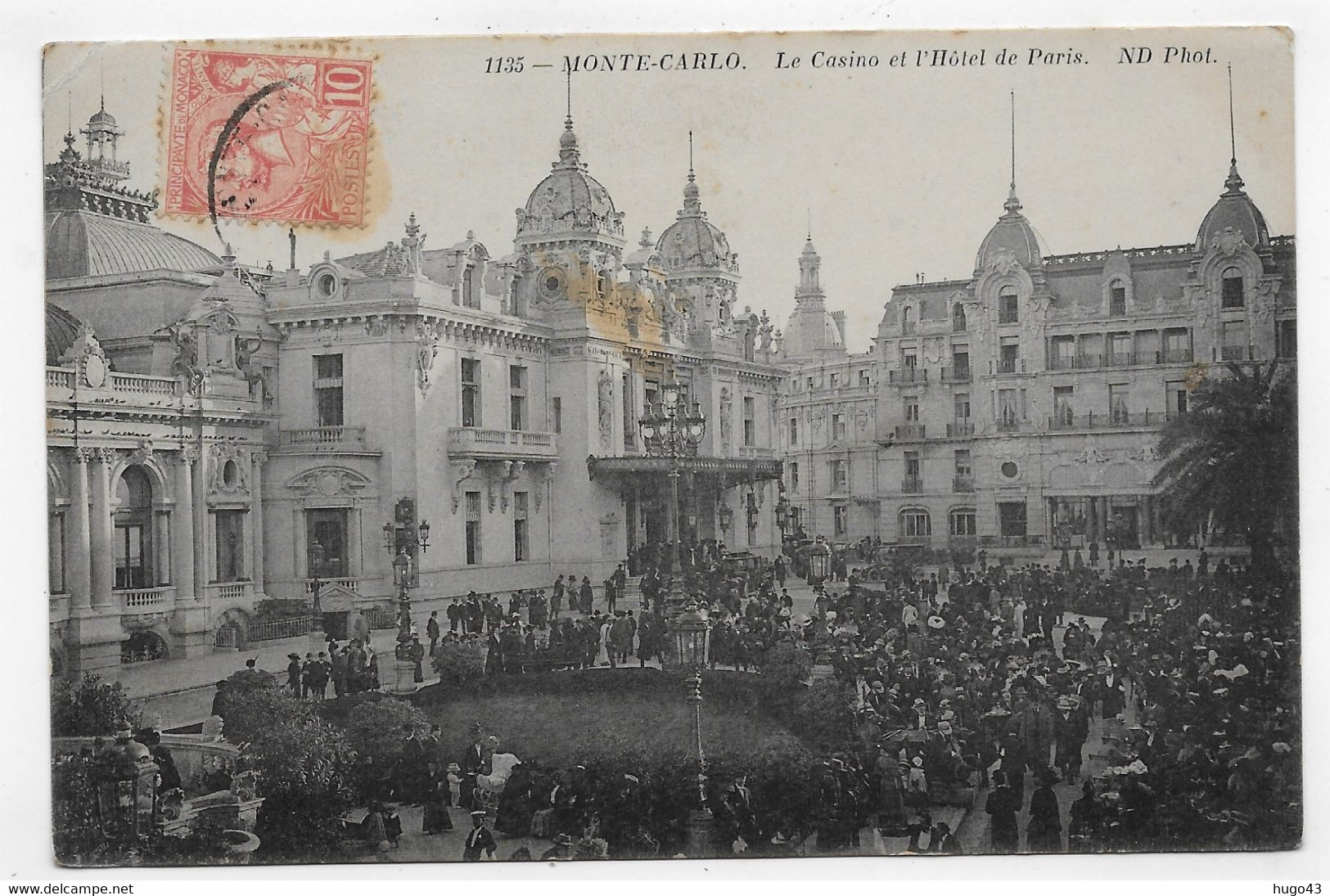 (RECTO / VERSO) MONTE CARLO EN 1911 - N° 1135 - HOTEL DE PARIS - TIMBRE ET CACHET DE MONACO - CASSURE ANGLE HT A G.  CPA - Hoteles