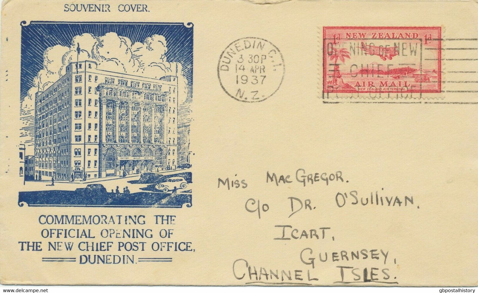 NEW ZEALAND 1937 First Day Slogan "OPENING OF NEW CHIEF POST OFFICE DUNEDIN" - Covers & Documents