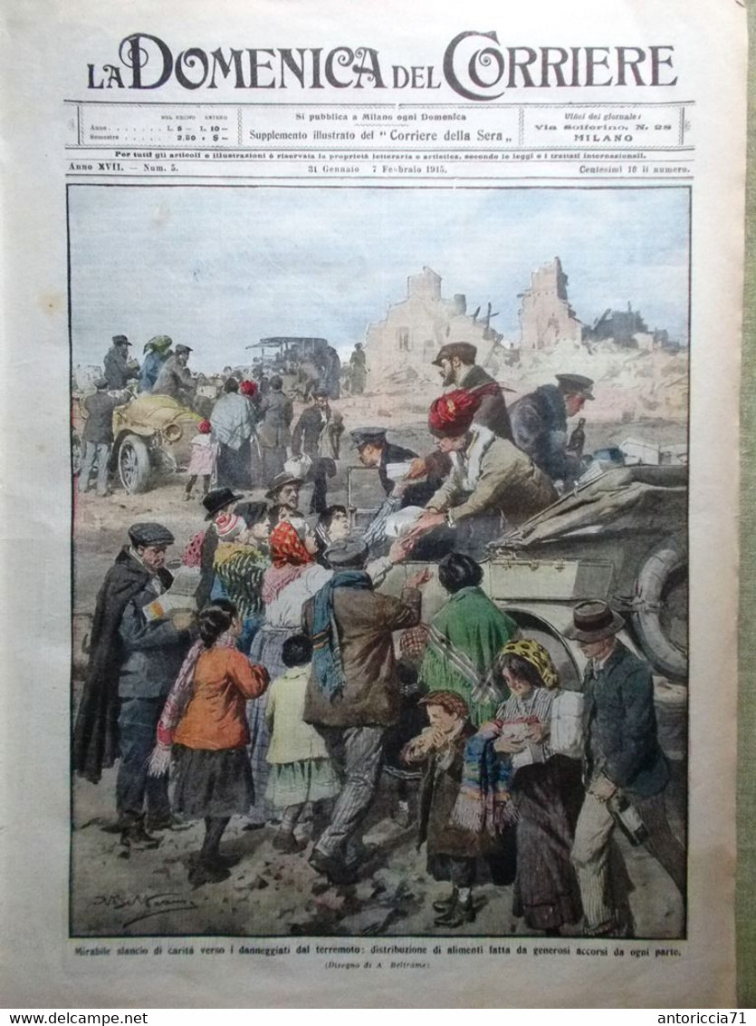 La Domenica Del Corriere 31 Gennaio 1915 WW1 Terremoto Marsica Porto Di Genova - War 1914-18