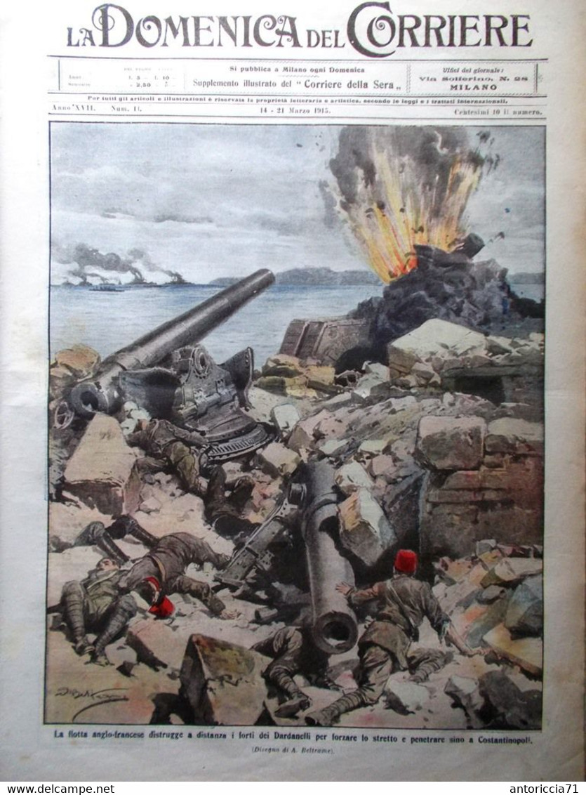 La Domenica Del Corriere 14 Marzo 1915 WW1 Dardanelli Cocullo Helgoland Messina - Oorlog 1914-18