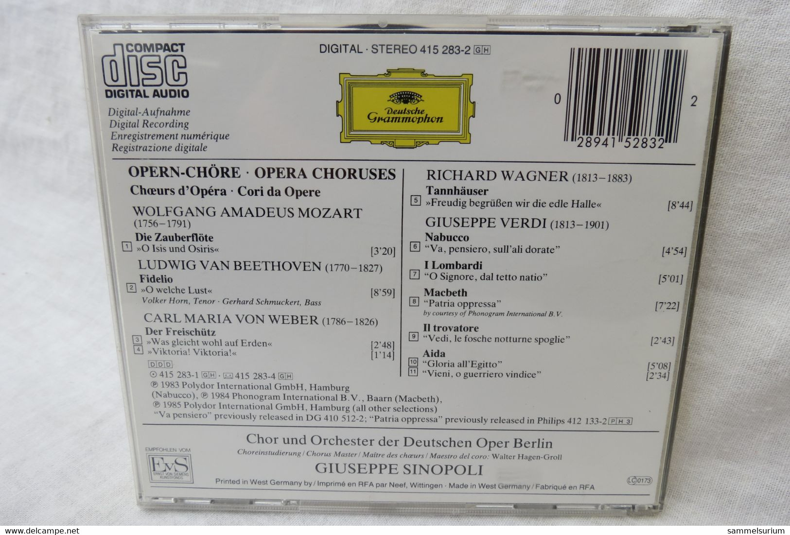 CD "Opern-Chöre" Mozart, Weber, Beethoven Giuseppe Sinopoli, Deutsche Grammophon - Oper & Operette