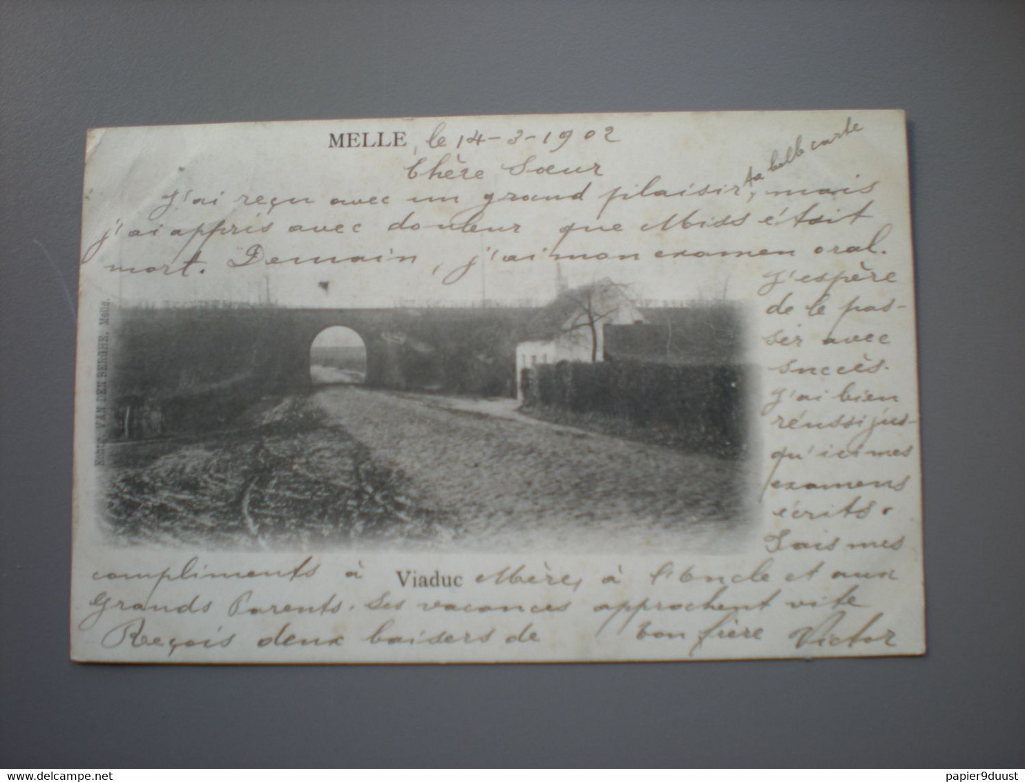 MELLE 1902 - VIADUC - UITG VAN DEN BERGHE - Melle