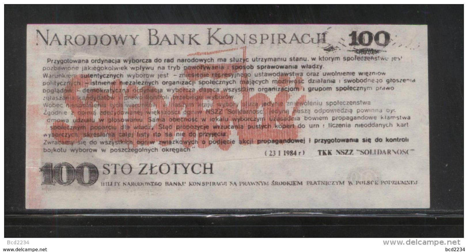 POLAND SOLIDARNOSC SOLIDARITY 1984 NATIONAL CONSPIRANCY BANK 100ZL LECH WALESA NOBEL PRIZE WINNER BANK NOTE - Polonia