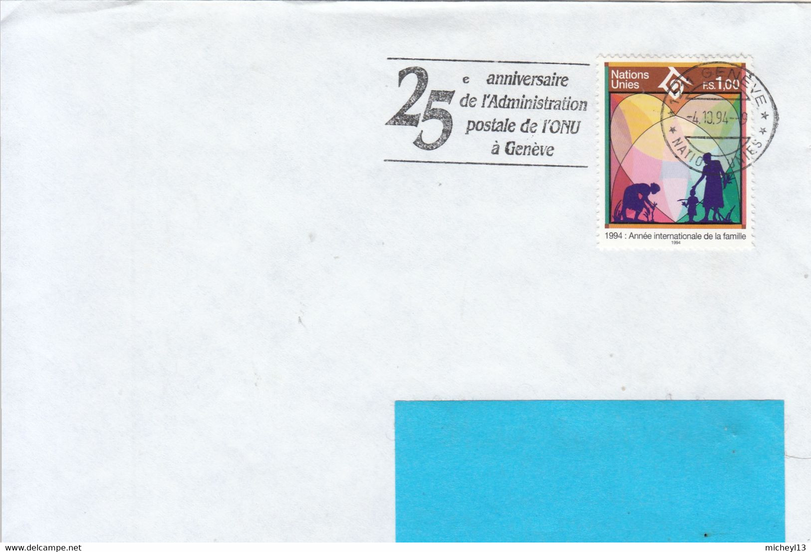 Nations Unies-Genève-4/10/1994-25ème Anniversaire De L'Administration Postale De L'ONU à Genève - Lettres & Documents