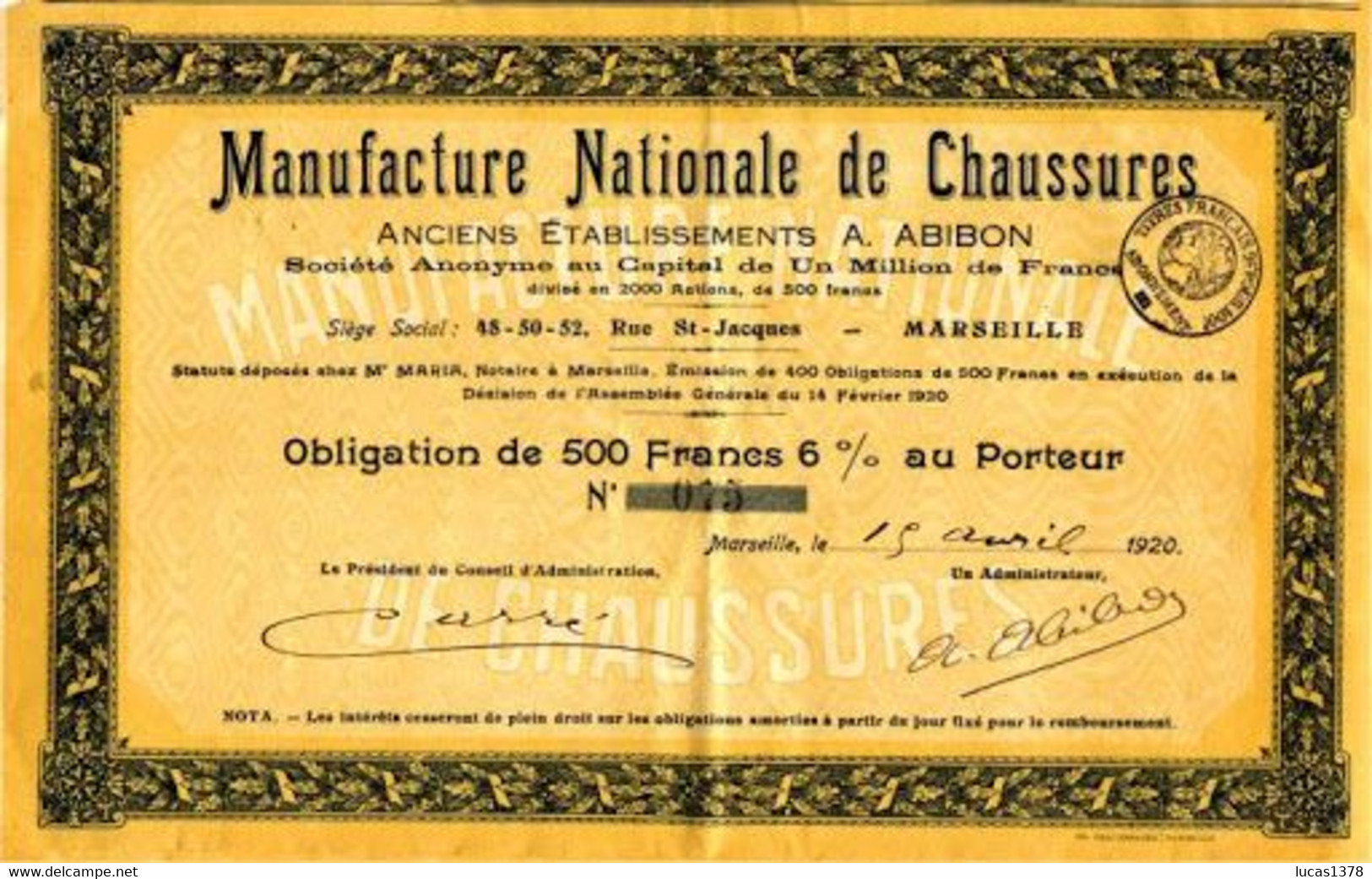 MARSEILLE / 1920 / OBLIGATION 500 FR  MANUFACTURE NATIONALE DE CHAUSSURES - Agricultura