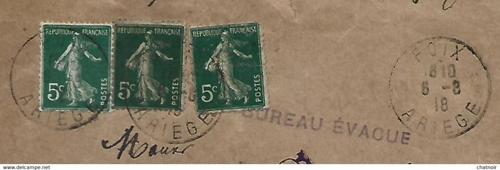 Enveloppe Avec  5c Semeuse X 3  Oblit  FOIX  ARIEGE   1918 + Griffe " Bureau Evacue " - 1914-18