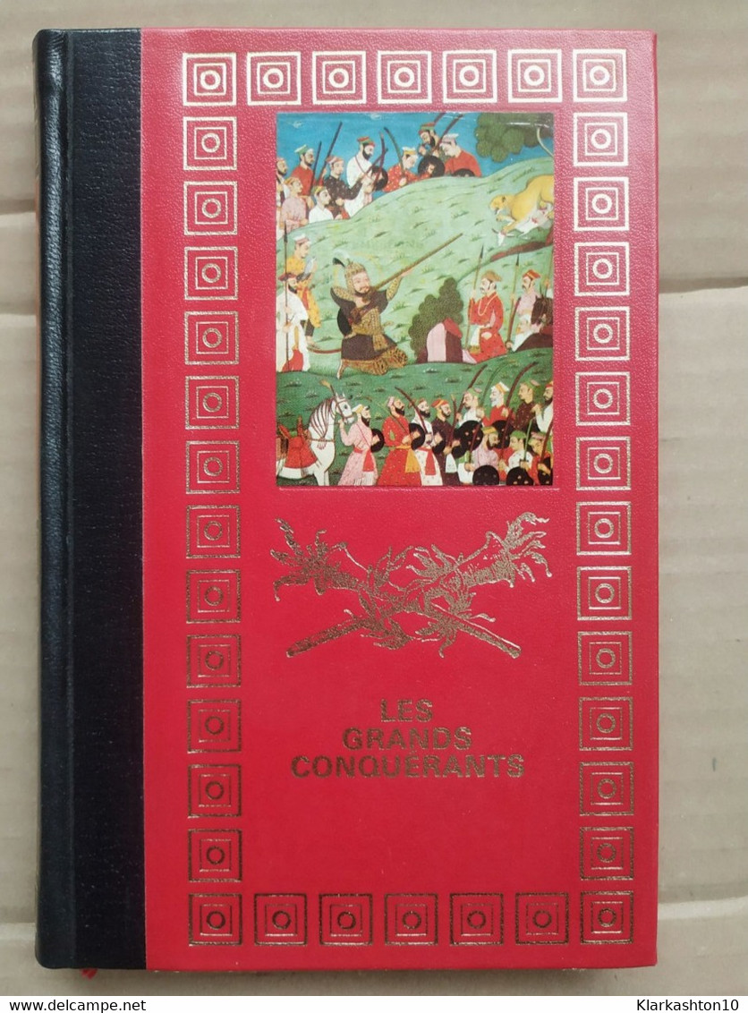 Les Grands Conquérants De L'histoire : Tamerlan - Cortés Et Pizarre /1973 - History
