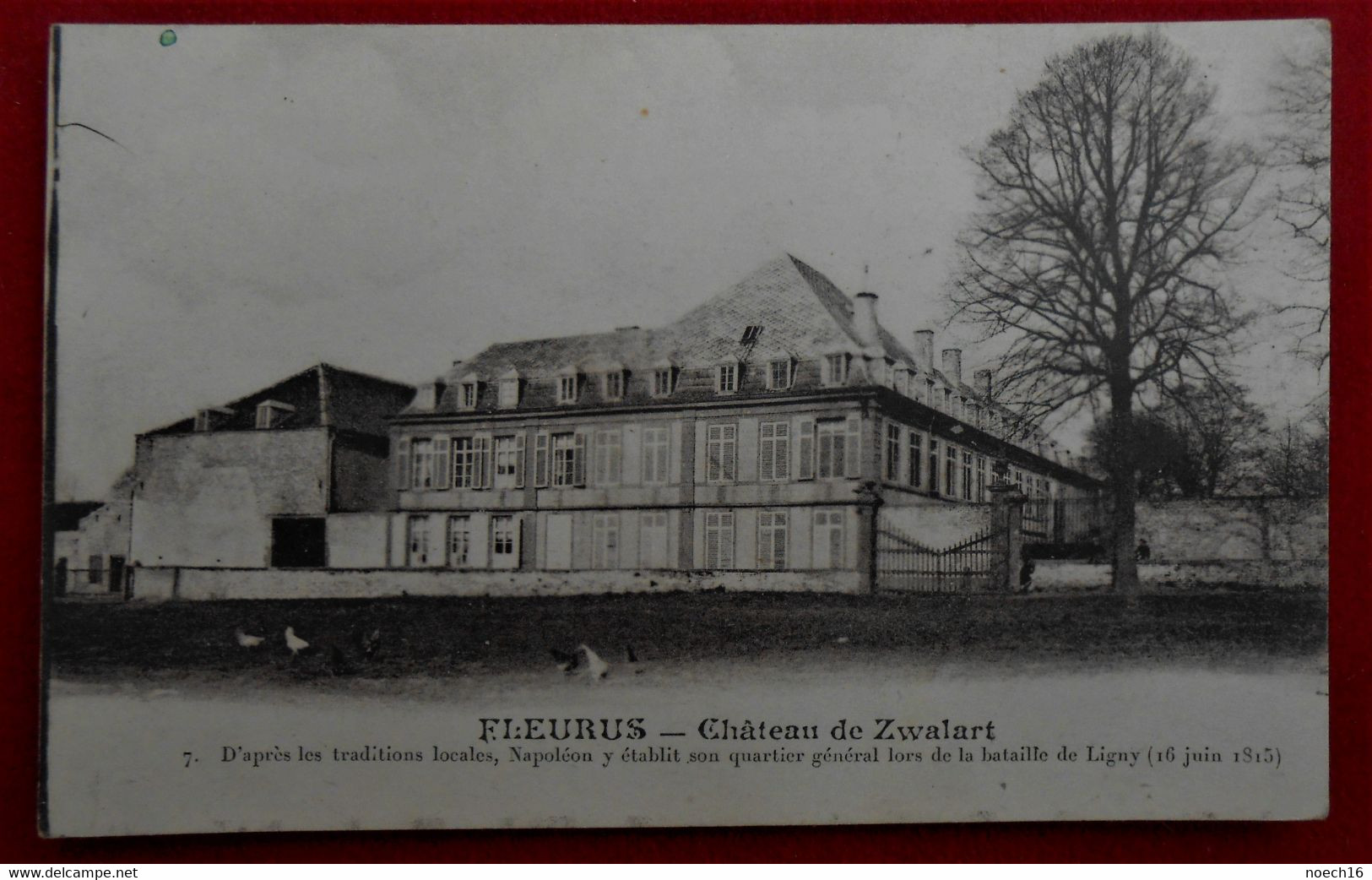 CPA Fleurus - Château De Zwalart/ QG De Napoléon Lors De La Bataille De Ligny - Fleurus