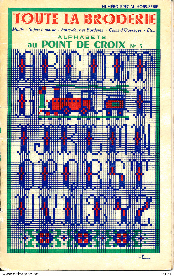 TOUTE LA BRODERIE, Alphabets Au POINT DE CROIX N° 5 (1958), Numéro Spécial Hors-Série, 20 Pages - Cross Stitch