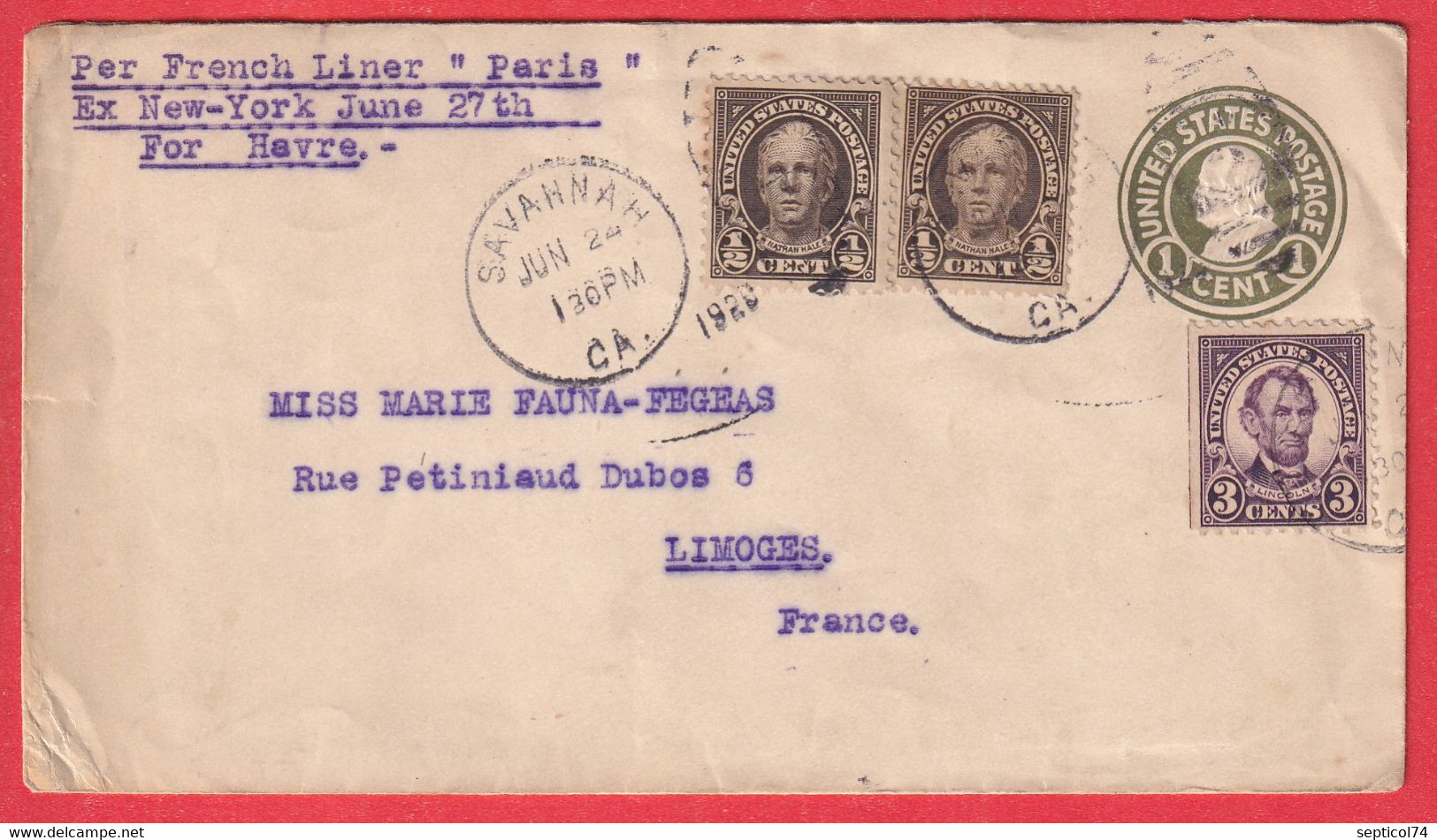 USA ETATS UNIS AMERIQUE ENTIER + TP SAVANNAH CALIFORNIA 1925 LIMOGES HAUTE VIENNE FRANCE - Other & Unclassified