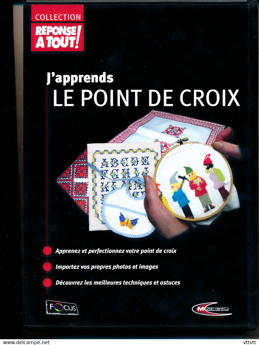 DVD : J'APPRENDS LE POINT DE CROIX, Collection Réponse à Tout ! (2005), Créez, Importez, Imprimez... - Cross Stitch