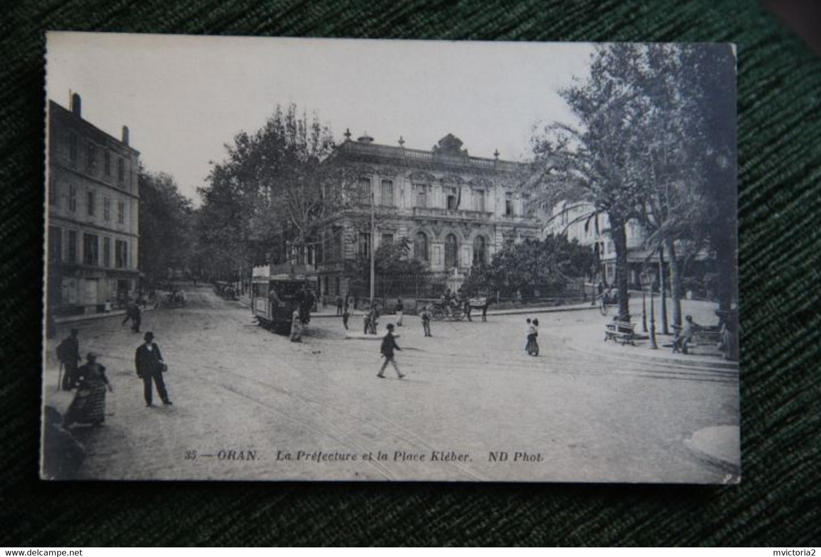 ORAN - La Préfecture Et La Place Kléber - Oran