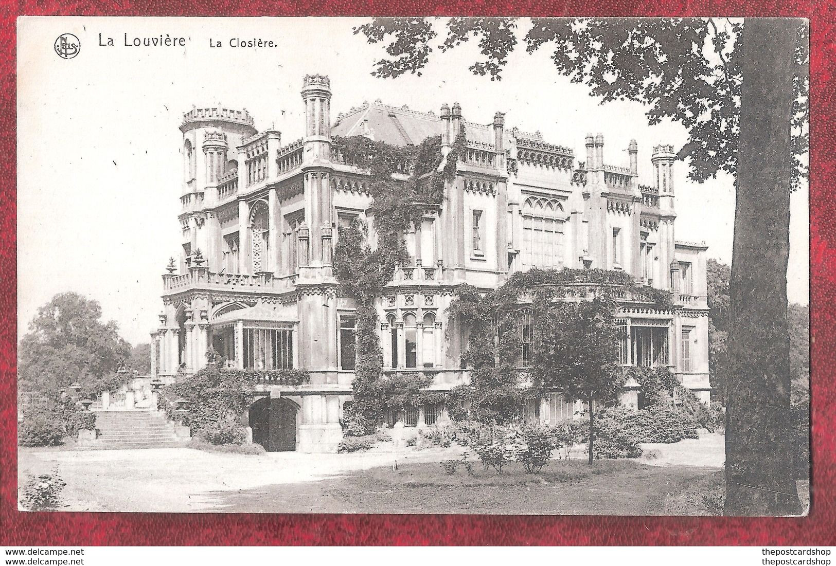 CPA La Louvière: Castle Of La Closière Unused - La Louviere