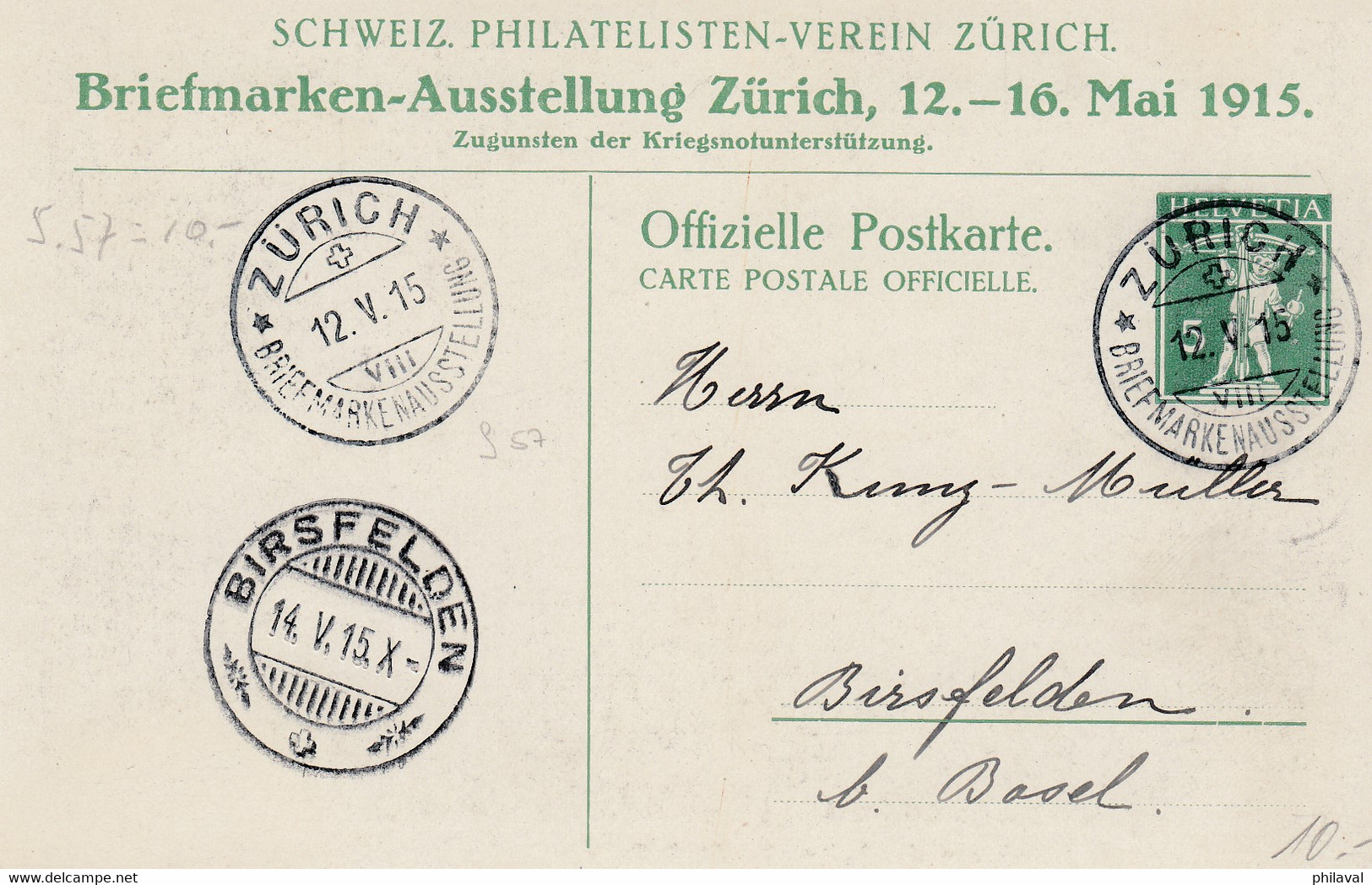 Briefmarken-Austellung Zürich, 12 - 16 Mai 1915 / Oblitérée Zürich Et Birsfelden Les 12 Et 14.V.15 - TTB - Ausstellungen