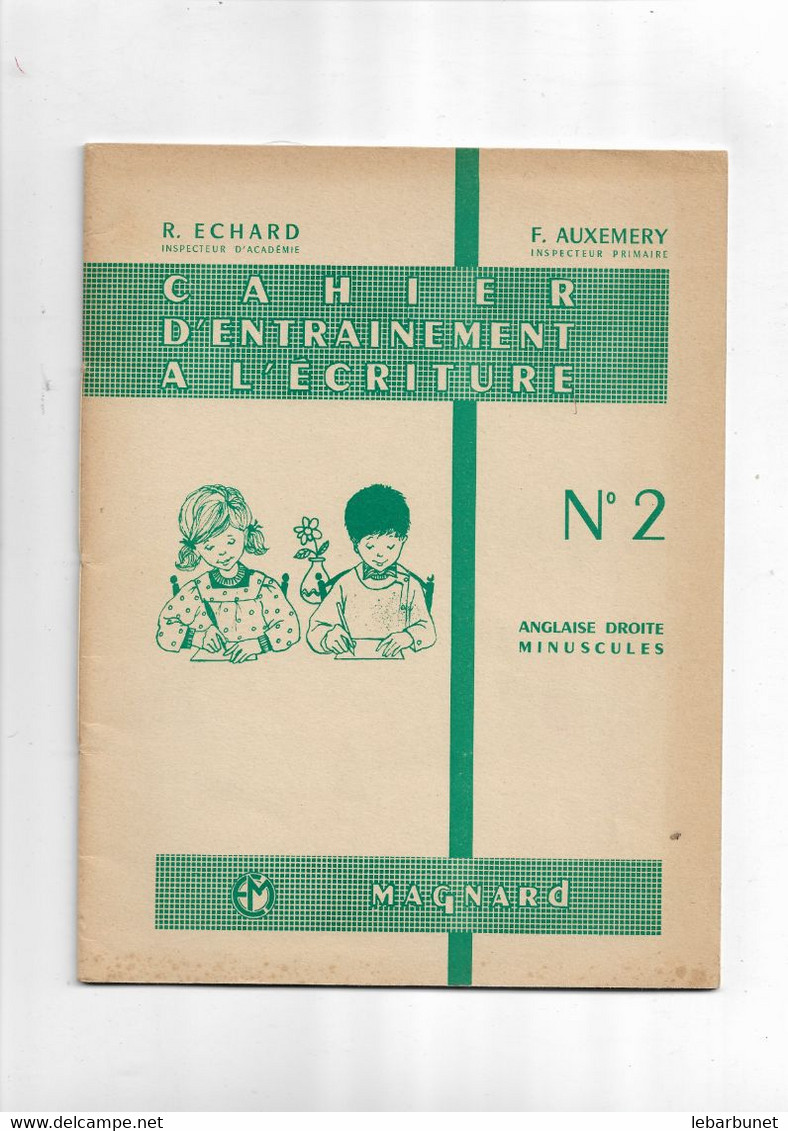 Cahier  D'entrainement à L'écriture Magnard N° 2 Anglaise Droite Minuscule - 0-6 Años