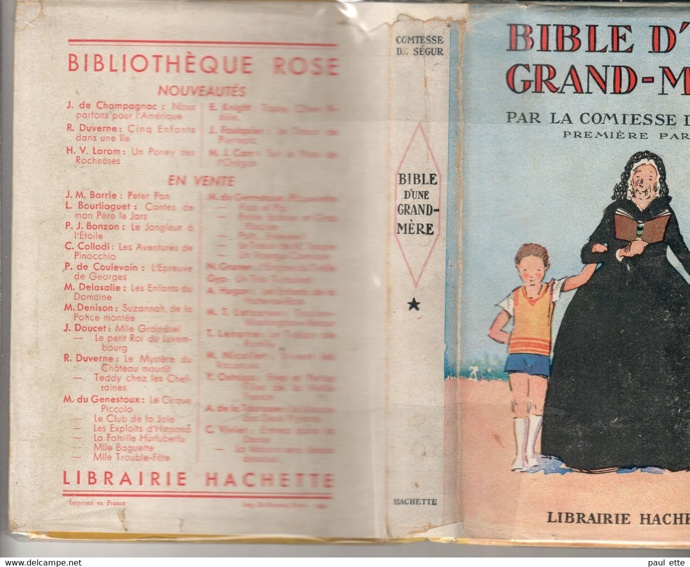 Livre-COMTESSE De SEGUR -BIBLE D'une GRAND-MERE  Tome 1 Et 2:  Hachette; Biblio. De La Jeunesse) Jaquette,rabats Intacts - Bibliothèque De La Jeunesse