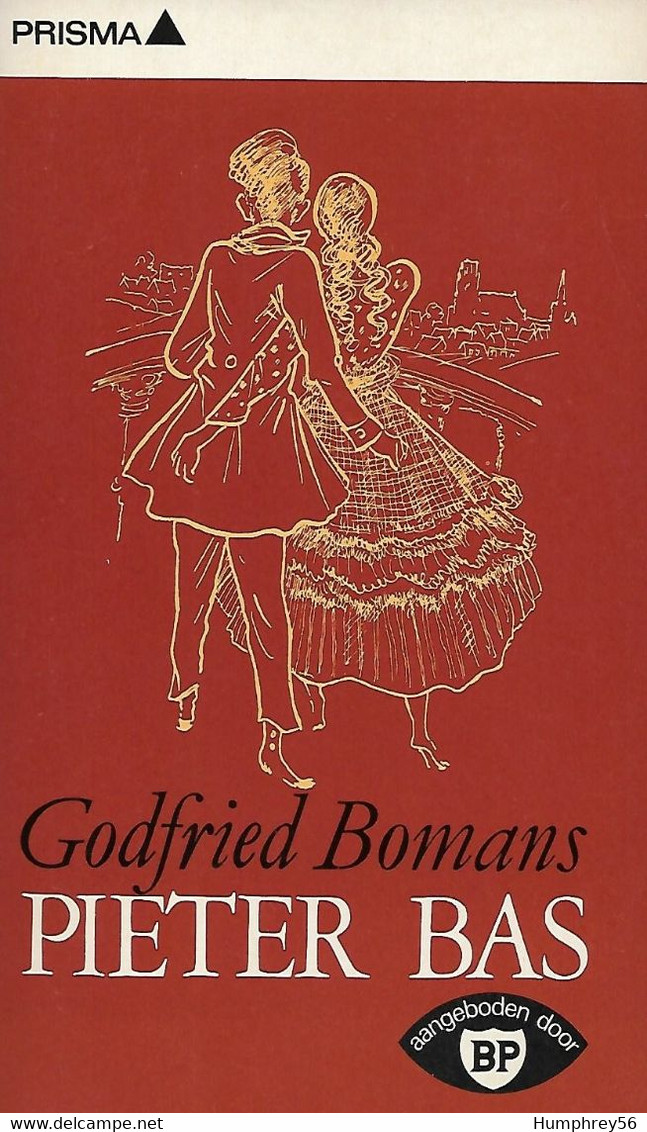 Godfried BOMANS - Memoires Of Gedenkschriften Van Minister Pieter Bas - Littérature