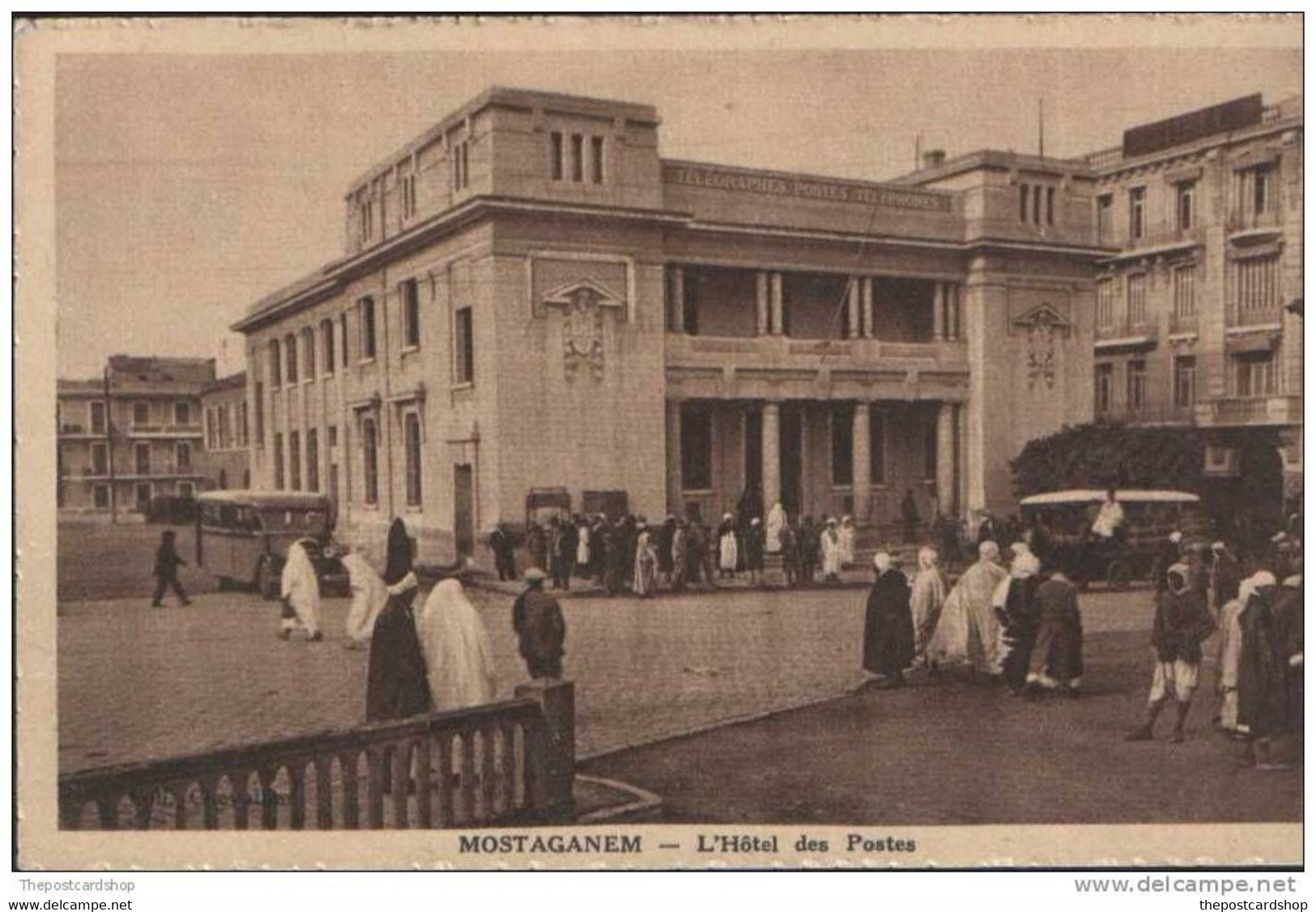 CPA  Algérie MOSTAGANEM L'HOTEL DES POSTES POST OFFICE ALGERIA NORD AFRIQUE - Mostaganem
