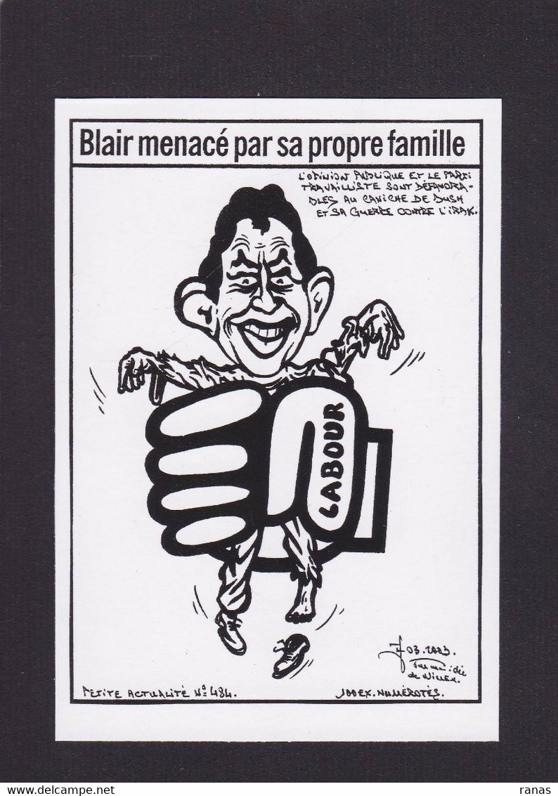 CPM Angleterre Par Jihel Satirique Caricature Tirage Limité Signé En 100 Ex. Tony Blair - Sonstige & Ohne Zuordnung