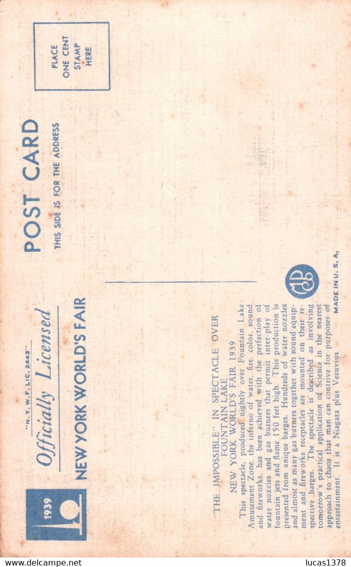 EXPOSITIONS - NEW YORK WORLD'S FAIR 1939 - AMUSEMENT ZONE - "THE IMPOSSIBLE" IN SPECTACLE OVER FOUNTAIN LAKE - - Mostre, Esposizioni