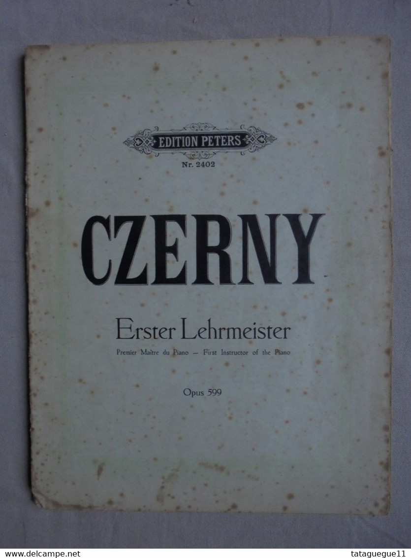 Ancien - CZERNY Erster Lehrmeister Op. 599 Pour Piano Ed. Peters N° 2402 - Keyboard Instruments