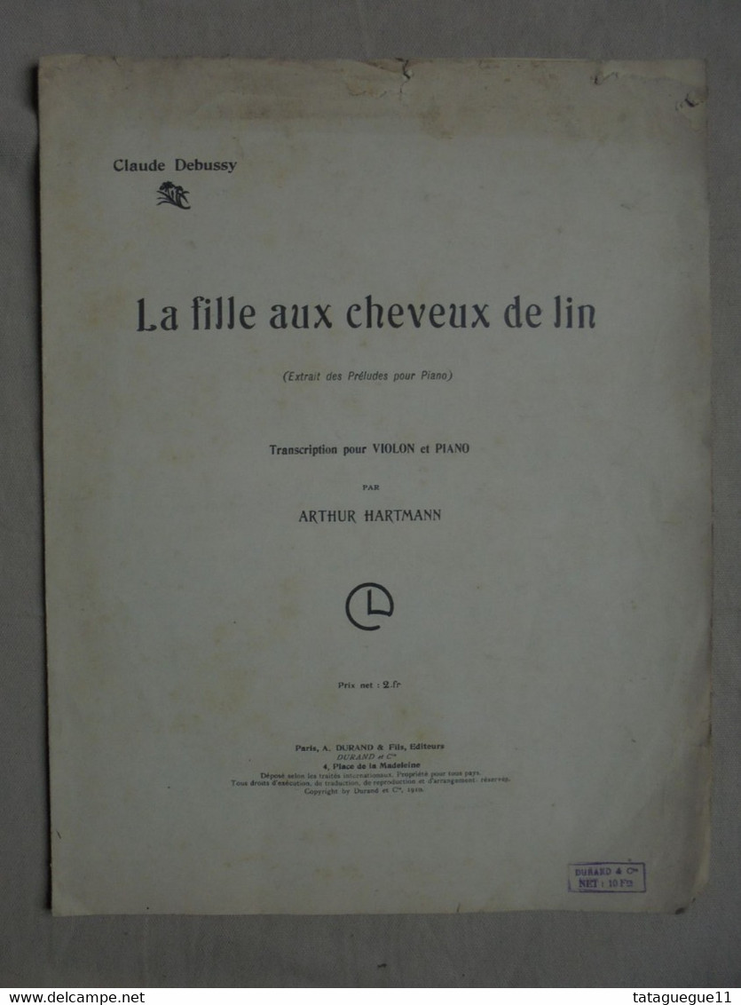 Ancien - Partition La Fille Aux Cheveux De Lin Claude Debussy Piano Et Violon Ed. Durand 1910 - Strumenti A Tastiera