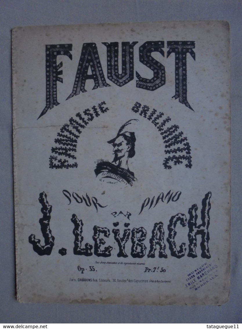 Ancien - Partition Faust Fantaisie Brillante J. Leÿbach Pour Piano Ed. Choudens - Strumenti A Tastiera