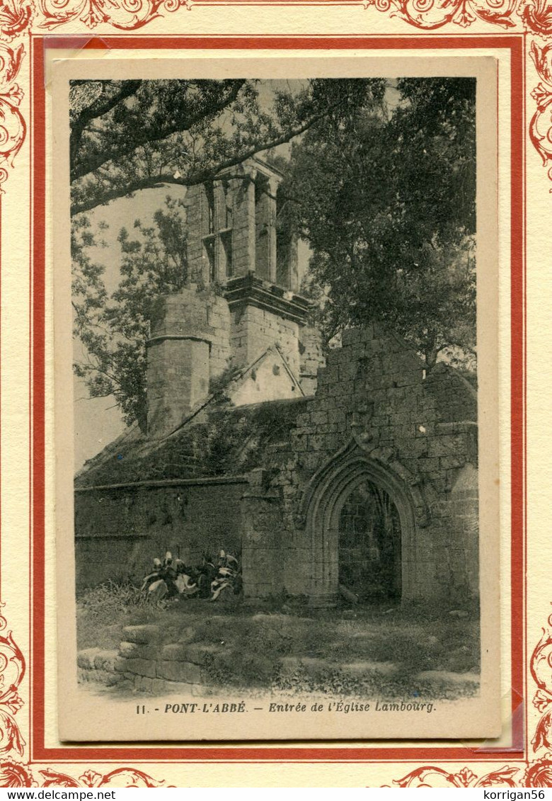 PONT L' ABBE *** ENTTRE DE L EGLISE DE LAMBOURG  *** - Pont L'Abbe