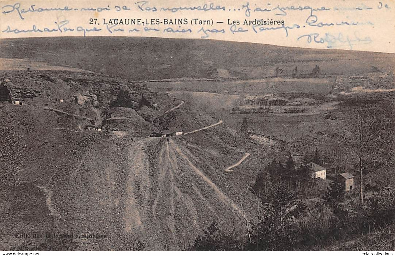 Lacaune Les Bains           81         Les Ardoisières       (voir Scan) - Andere & Zonder Classificatie