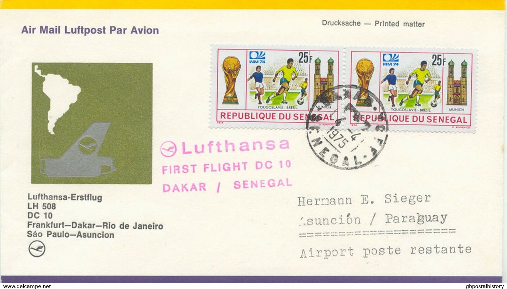 SENEGAL 1975 First Lufthansa-flight Flight LH 508 With DC 10 "DAKAR - ASUNCION" - Sénégal (1960-...)