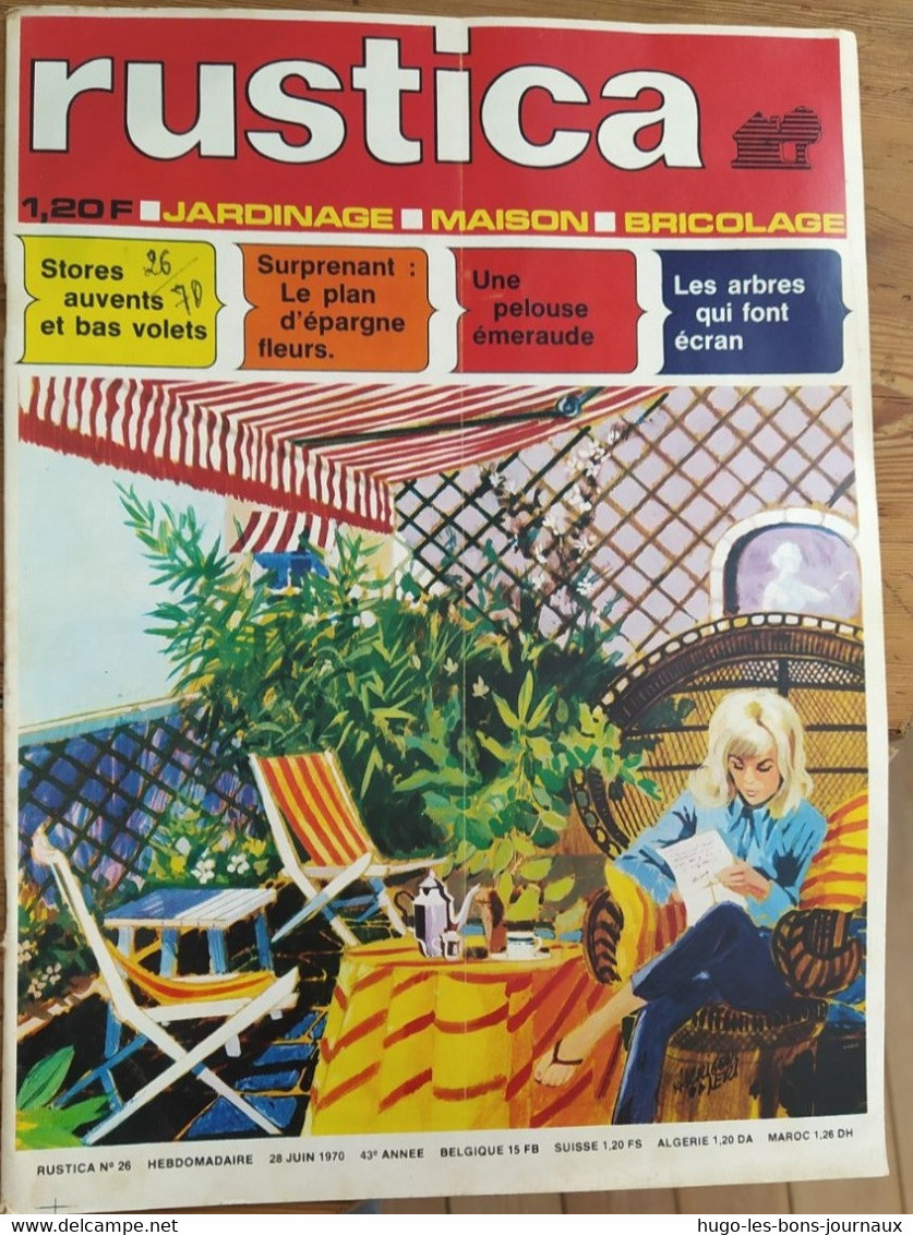 Rustica_N°26_28 Juin 1970_stores Auvents Et Bas Volets_ Surprenant:le Plan épargne Fleurs_ Une Pelouse émeraude - Jardinage