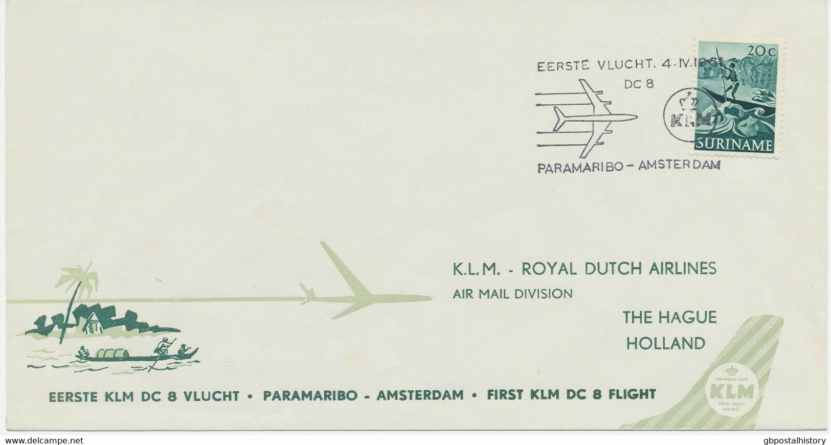 SURINAME 4.4.1961 Pra.-Erstflug KLM DC 8 "PARAMARIBO - AMSTERDAM" M. 20 C. EF - Suriname ... - 1975