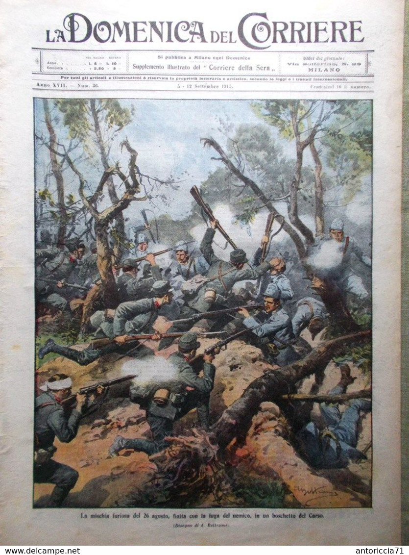 La Domenica Del Corriere 5 Settembre 1915 WW1 Guerra Sulle Alpi Livinallongo Re - Oorlog 1914-18