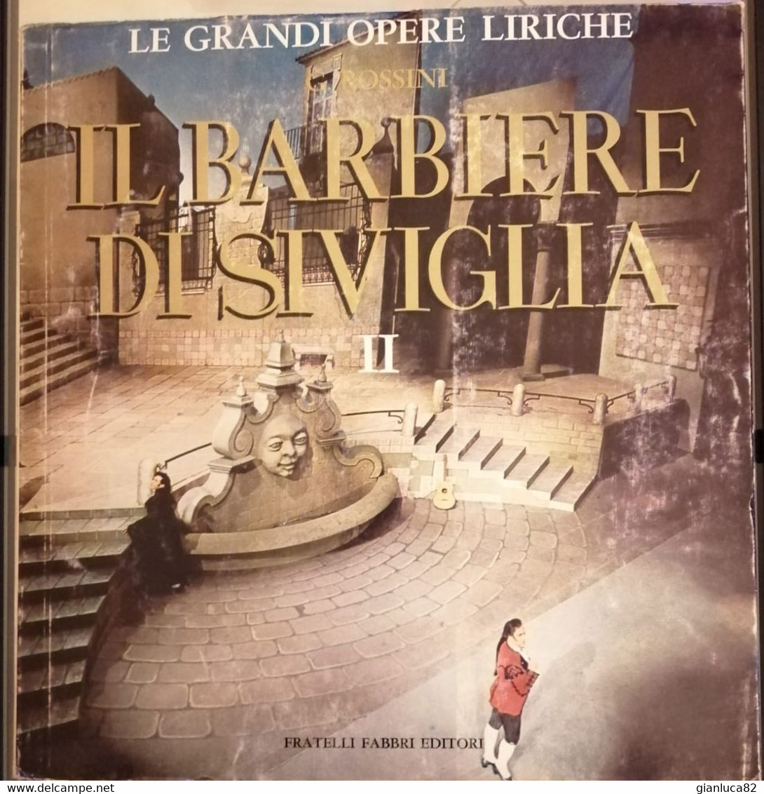 Lotto N. 5 LP – Gioacchino Rossini – Il Barbiere Di Siviglia - Fabbri Editore (82) Come Da Foto Opera Completa In 4 Racc - Collections Complètes