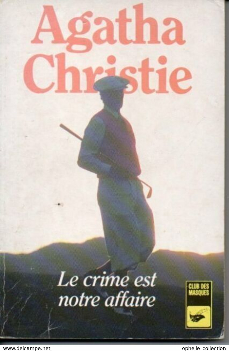 Le Crime Est Notre Affaire - Agatha Christie - Agatha Christie