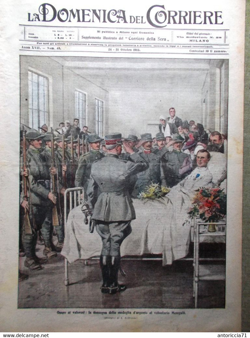 La Domenica Del Corriere 24 Ottobre 1915 WW1 Fabre Rovine Ypres Venezia Coston - War 1914-18