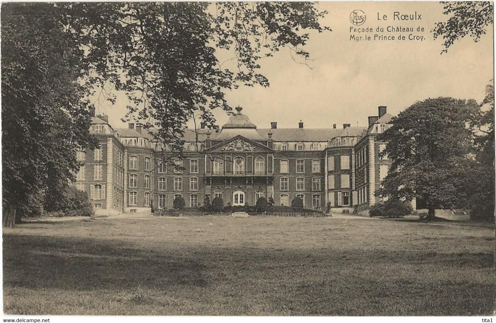 S1730 - Le Roeulx - Façade Du Château De Mgr Le Prince De Croy - Le Roeulx