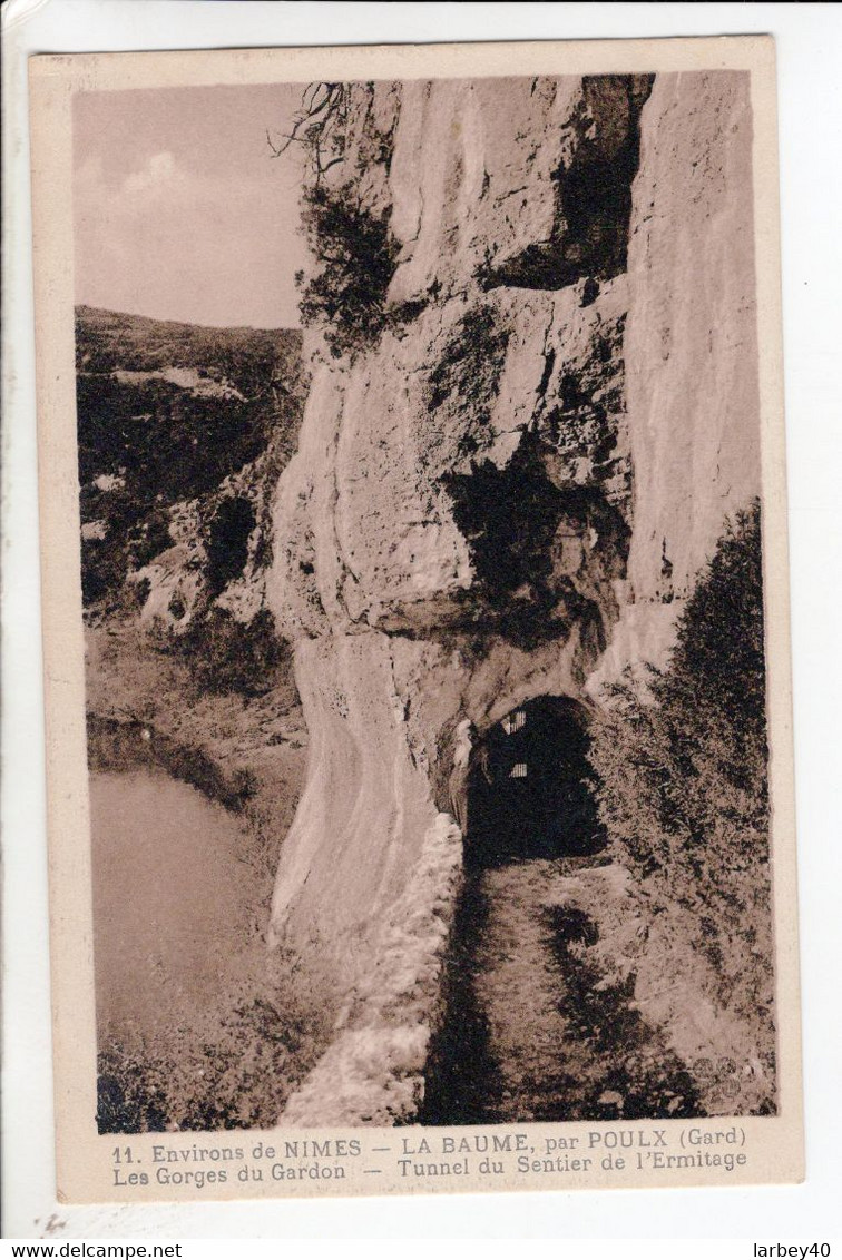 Cpa La Baume Par Poulx Tunnel Du Sentier De L Ermitage - Otros & Sin Clasificación