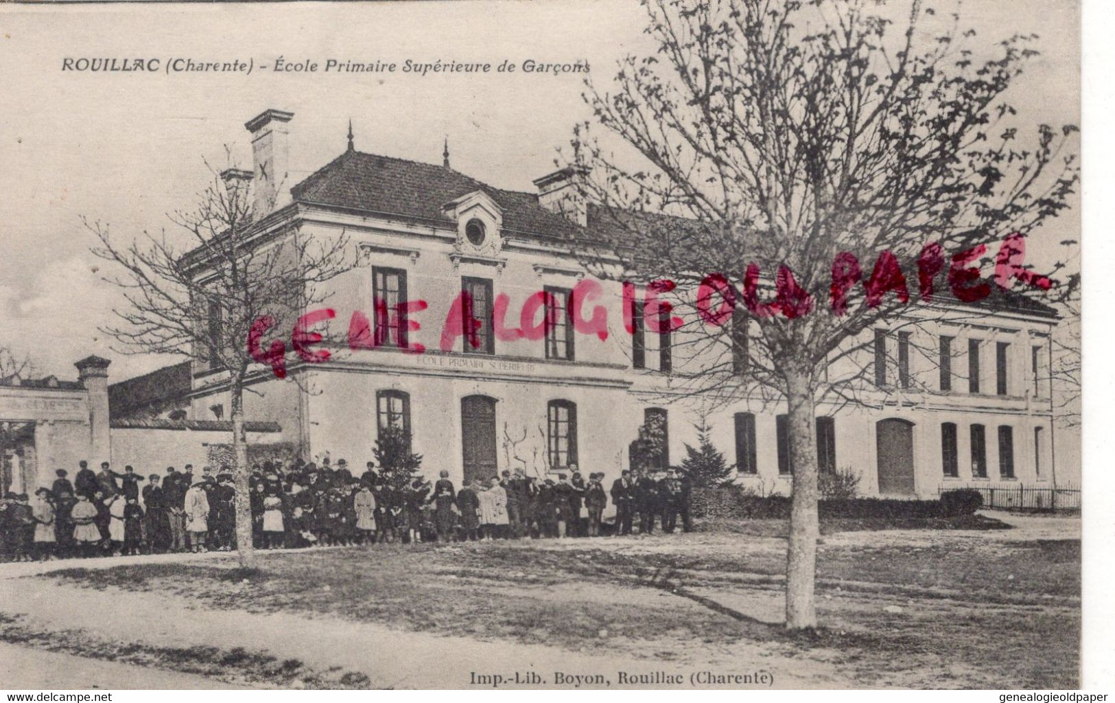 16- ROUILLAC - ECOLE PRIMAIRE SUPERIEURE DE GARCONS - EDITEUR BOYON - Rouillac