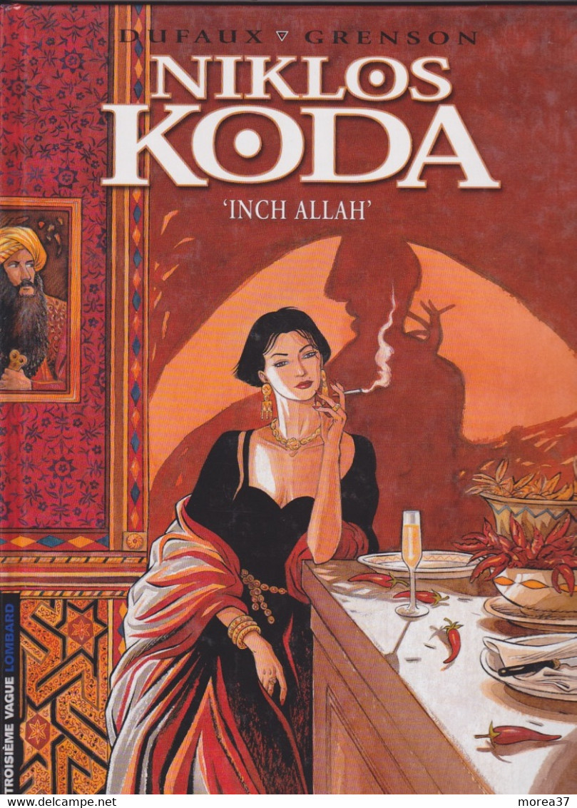 NIKLOS KODA  "Inch Allah" Tome 3  EO  De DUFAUX / GRENSON - Niklos Koda