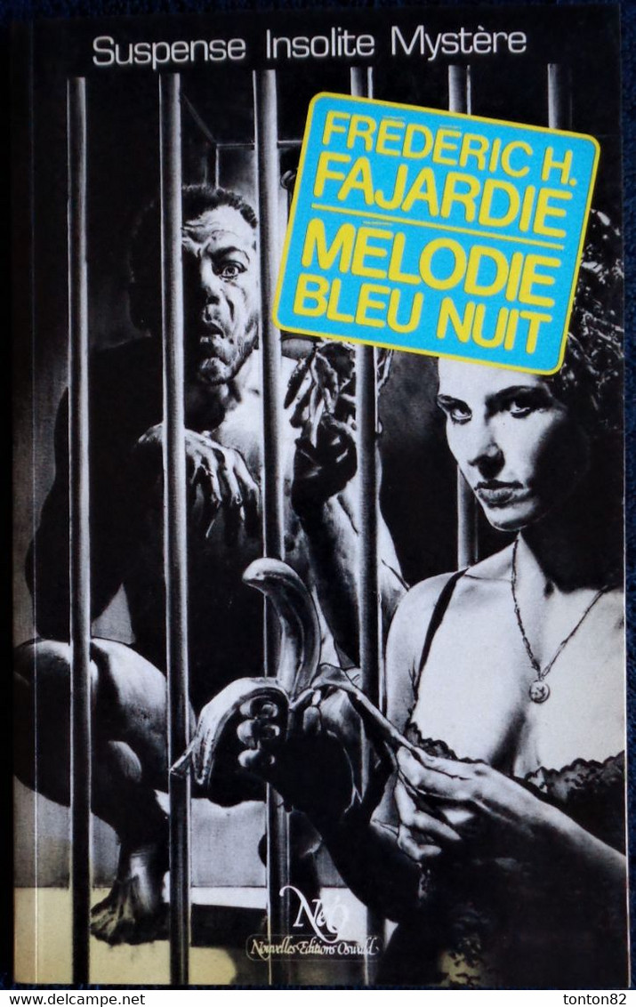 NéO 134 - Mélodie Bleu Nuit - Frédéric H. Fajardie - ( 1987 ) . - NEO Nouvelles Ed. Oswald