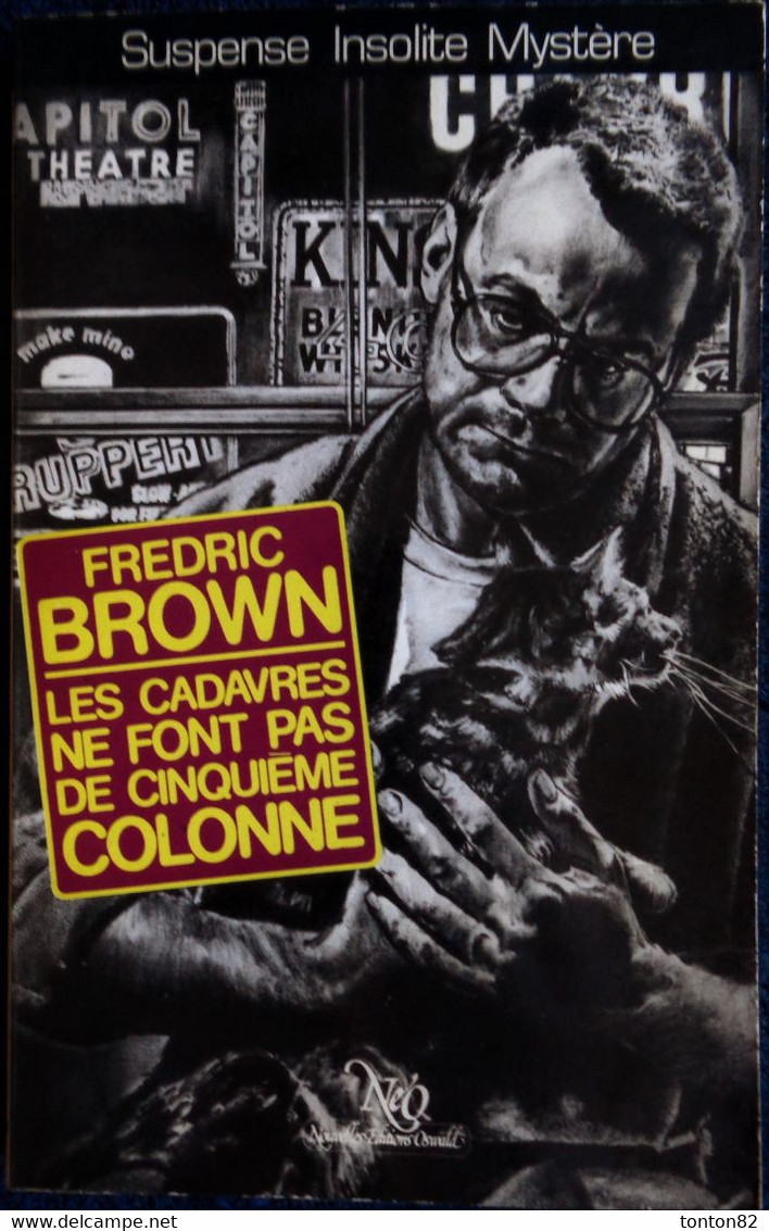 NéO 132 - Les Cadavres Ne Font Pas De Cinquième Colonne - Fredric Brown - ( 1986 ) . - NEO Nouvelles Ed. Oswald