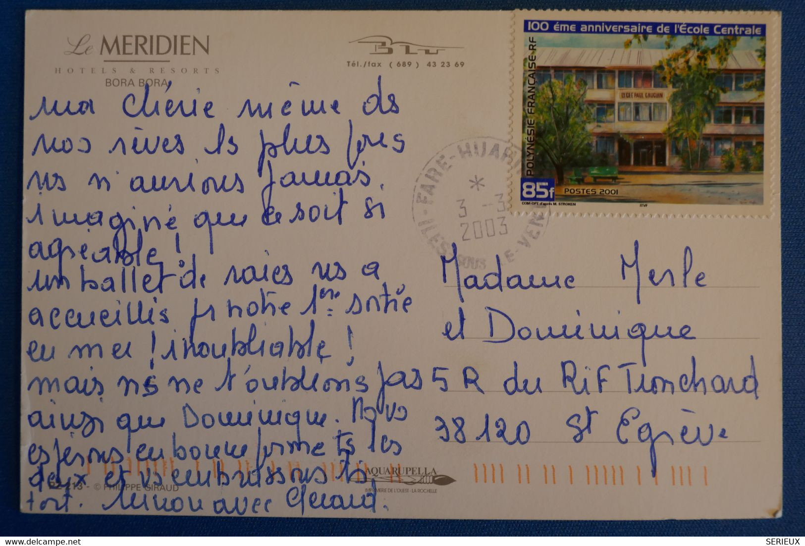 N10  POLYNESIE BELLE CARTE 2001 ILES SOUS LE VENT POUR ST EGREVES FRANCE + AFFRANCHISSEMENT PLAISANT - Covers & Documents