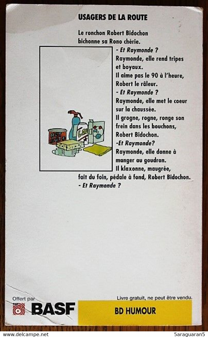 BD LES BIDOCHON - 10 - Les Bidochon Usagers De La Route - Livre De Poche J'ai Lu 1997 BASF - Bidochon, Les