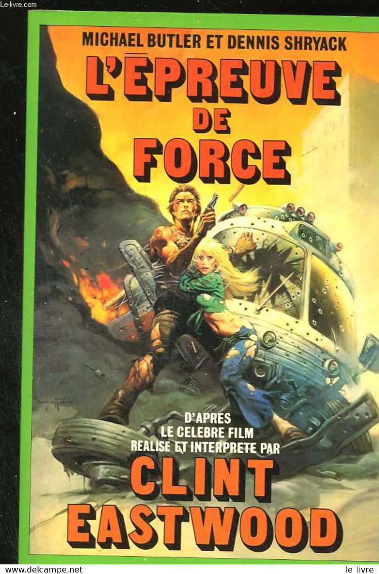 L'épreuve De Force - BUTLER Michael Et SHRYACK Dennis - 1978 - Cinéma / TV