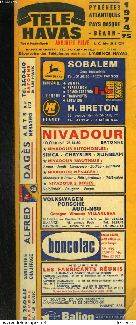 Annuaire Privé. Pyrénnées Atlantiques, Pays Basque, Béarn - COLLECTIF - 1974 - Annuaires Téléphoniques