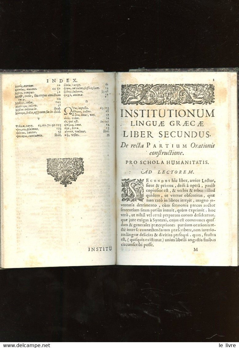 Gretseri Societatis Jesu, Institutionum Lingua Graca. Liber Primus, De Octo Partibus Orationis Pro Schola Syntaxeos - JA - Jusque 1700