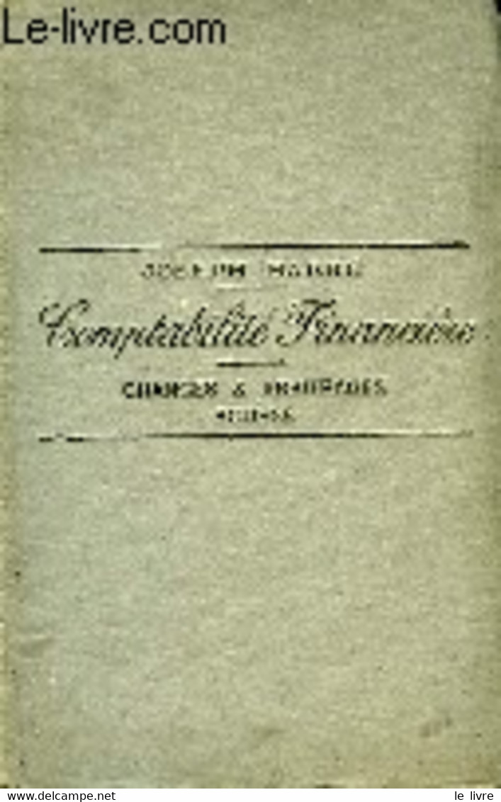 Comptabilité Financière. - BARRE Joseph - 0 - Comptabilité/Gestion