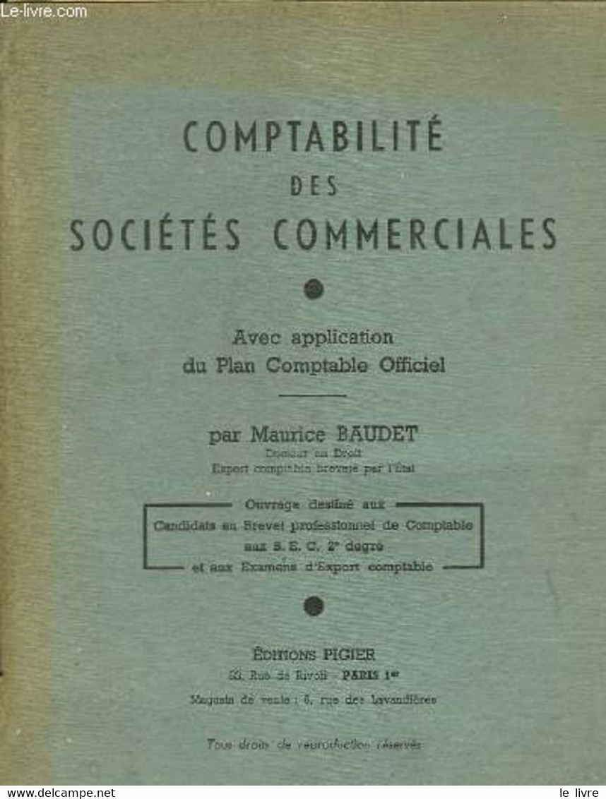 Comptabilité Des Sociétés Commerciales. - BAUDET Maurice - 1956 - Comptabilité/Gestion